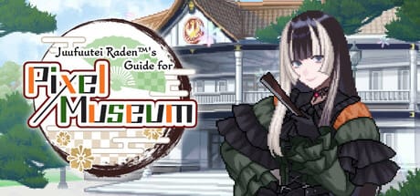 Juufuutei Raden's Guide for Pixel Museum Free Download
