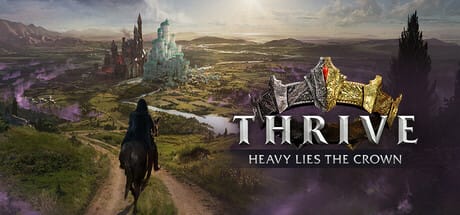 Thrive: Heavy Lies The Crown Free Download