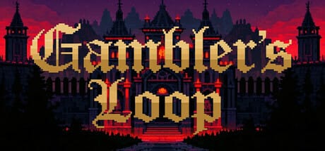 Gambler’s Loop Free Download