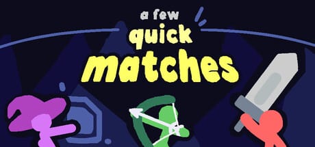 A Few Quick Matches Free Download