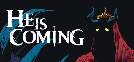 He is Coming Free Download