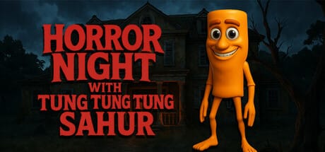Horror Night with Tung Tung Tung Sahur Free Download